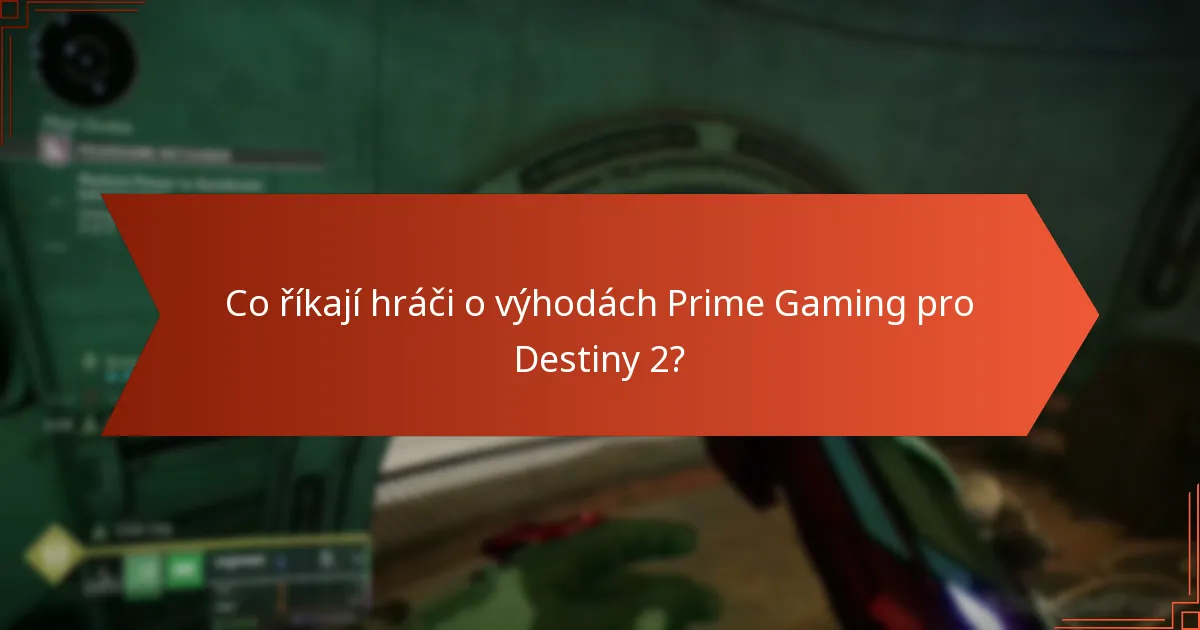Jak členství v Prime Gaming zlepšuje zážitek z Destiny 2?