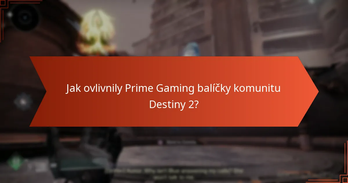 Které předměty z Prime Gaming balíčků jsou považovány za významné?