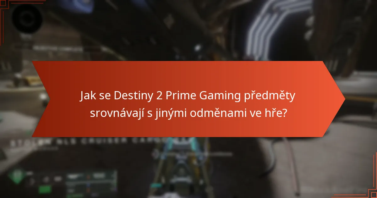 Jaká je celková úroveň spokojenosti s nabídkami Destiny 2 Prime Gaming?