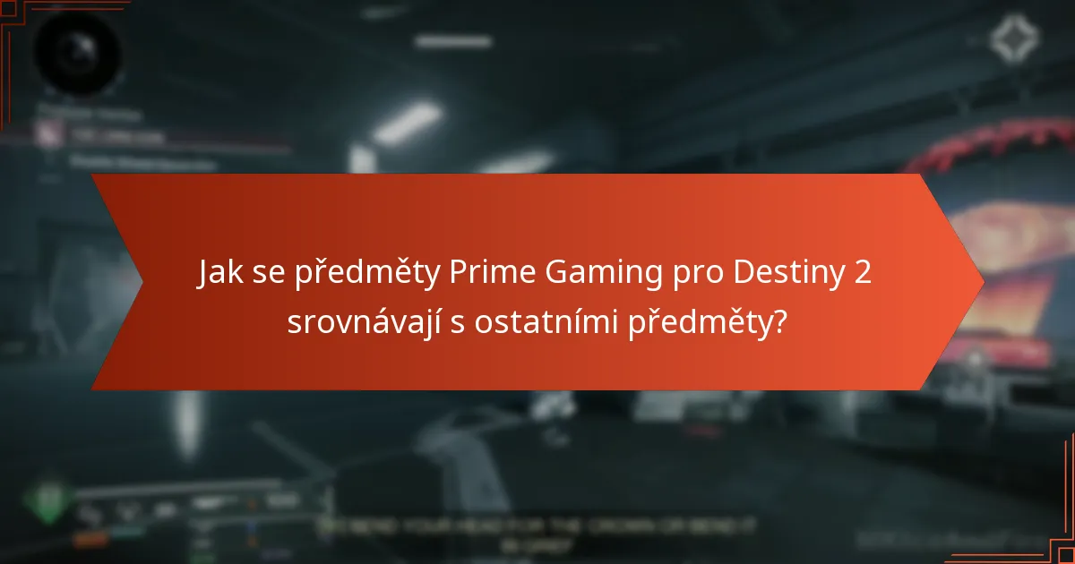 Jak si nárokovat předměty Prime Gaming pro Destiny 2?