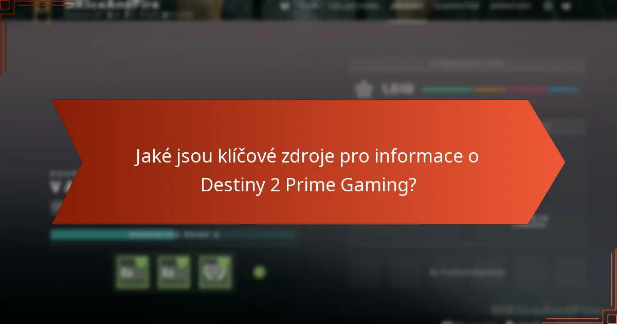 Jak získat oficiální oznámení pro Destiny 2 Prime Gaming?