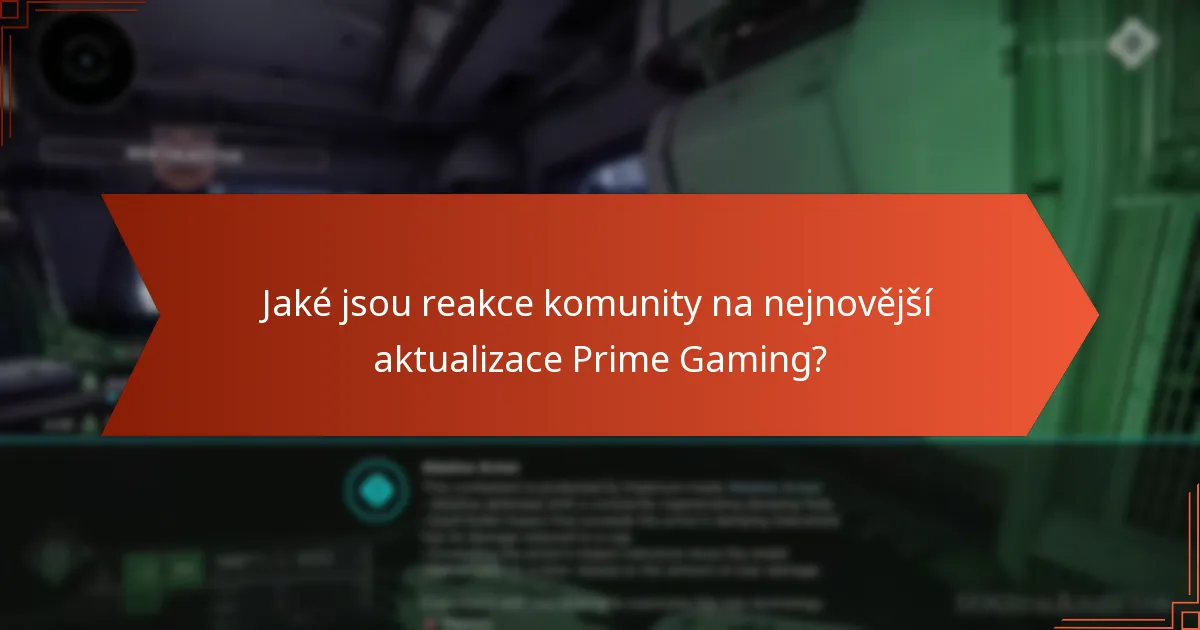 Jaké jsou důsledky změn v nabídkách Prime Gaming?
