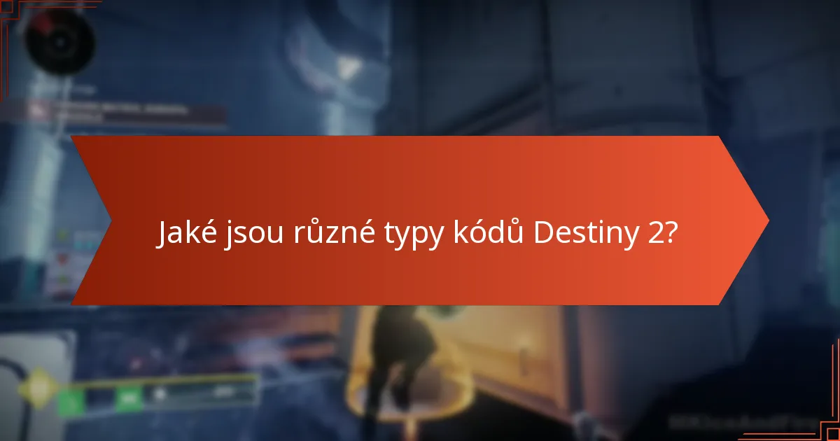 Kde mohou hráči najít kódy Destiny 2?