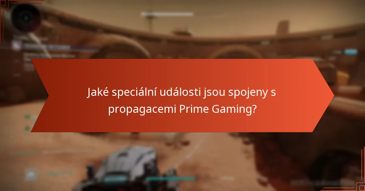 Jaké zapojení komunity existuje kolem propagací Destiny 2 Prime Gaming?